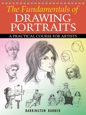 cover image of The Fundamentals of Drawing Portraits